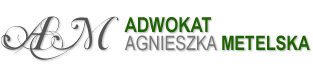 Kancelaria Adwokacka Adwokat Agnieszka Metelska - Warszawa